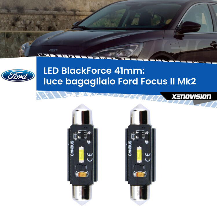0 Luce Bagagliaio LED per Ford Focus Mk2 2004 - 2011: C5W BlackForce 41mm (Coppia) <strong>Luce Bagagliaio LED per Ford Focus</strong> Mk2 2004 - 2011. Coppia lampade <strong>C5W</strong> 41mm modello BlackForce canbus.