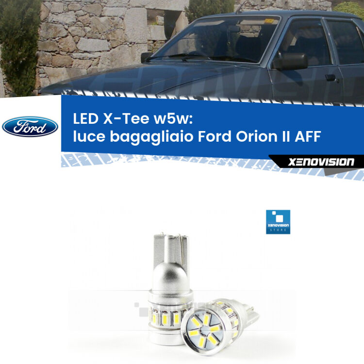 <strong>LED luce bagagliaio per Ford Orion II</strong> AFF 1985 - 1990. Lampade <strong>W5W</strong> modello X-Tee Xenovision top di gamma.