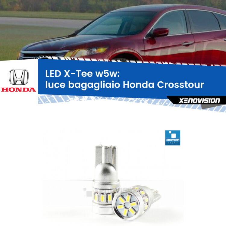<strong>LED luce bagagliaio per Honda Crosstour</strong>  2010 - 2015. Lampade <strong>W5W</strong> modello X-Tee Xenovision top di gamma.