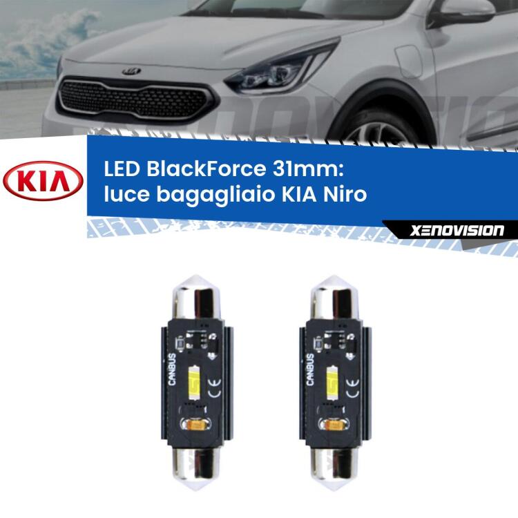 0 Luce Bagagliaio LED per KIA Niro  2016 in poi: C5W BlackForce 31mm (Coppia) <strong>Luce Bagagliaio LED per KIA Niro</strong>  2016 in poi. Coppia lampade <strong>C5W</strong> 31mm modello BlackForce canbus.