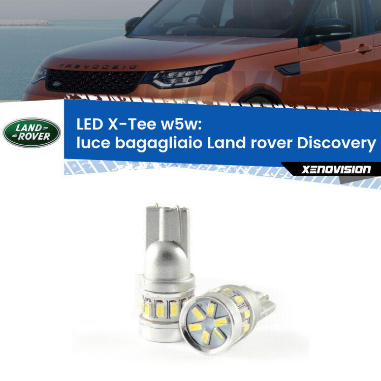 0 Luce Bagagliaio LED per Land rover Discovery IV L319 2009 - 2015: W5W X-Tee <strong>LED luce bagagliaio per Land rover Discovery IV</strong> L319 2009 - 2015. Lampade <strong>W5W</strong> modello X-Tee Xenovision top di gamma.