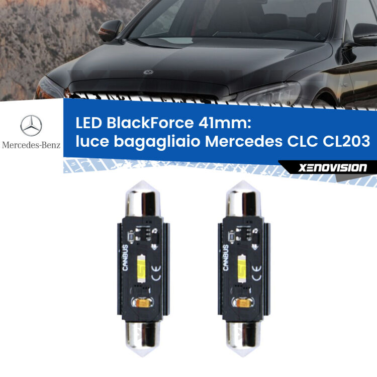 0 Luce Bagagliaio LED per Mercedes CLC CL203 2008 - 2011: C5W BlackForce 41mm (Coppia) <strong>Luce Bagagliaio LED per Mercedes CLC</strong> CL203 2008 - 2011. Coppia lampade <strong>C5W</strong> 41mm modello BlackForce canbus.