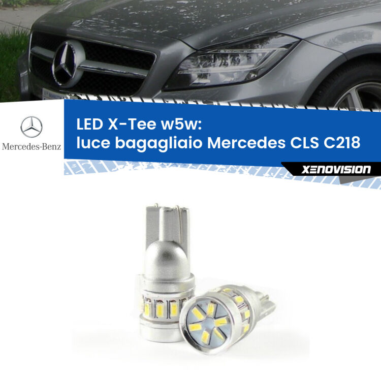 0 Luce Bagagliaio LED per Mercedes CLS C218 2011 - 2017: W5W X-Tee <strong>LED luce bagagliaio per Mercedes CLS</strong> C218 2011 - 2017. Lampade <strong>W5W</strong> modello X-Tee Xenovision top di gamma.