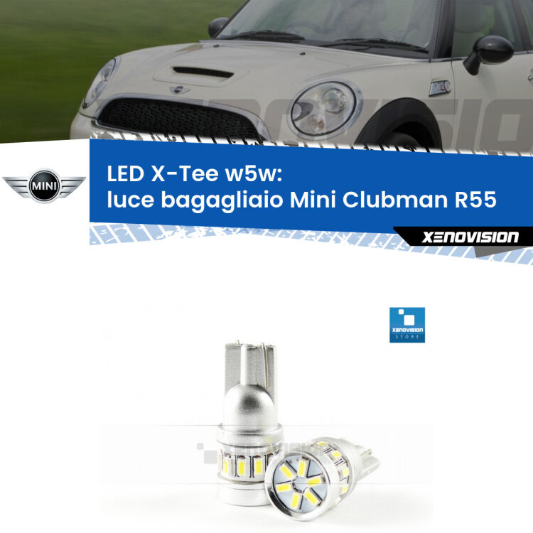 <strong>LED luce bagagliaio per Mini Clubman</strong> R55 2007 - 2015. Lampade <strong>W5W</strong> modello X-Tee Xenovision top di gamma.