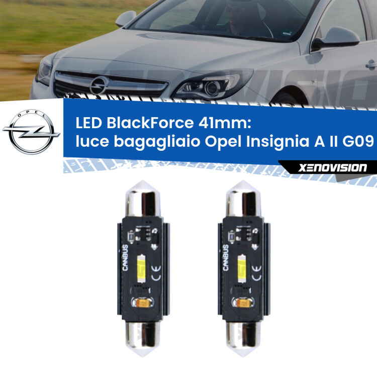 0 Luce Bagagliaio LED per Opel Insignia A II G09 2014 - 2017: C5W BlackForce 41mm (Coppia) <strong>Luce Bagagliaio LED per Opel Insignia A II</strong> G09 2014 - 2017. Coppia lampade <strong>C5W</strong> 41mm modello BlackForce canbus.