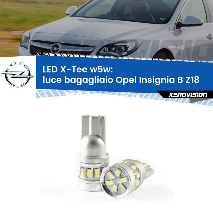 0 Luce Bagagliaio LED per Opel Insignia B Z18 2017 in poi: W5W X-Tee <strong>LED luce bagagliaio per Opel Insignia B</strong> Z18 2017 in poi. Lampade <strong>W5W</strong> modello X-Tee Xenovision top di gamma.