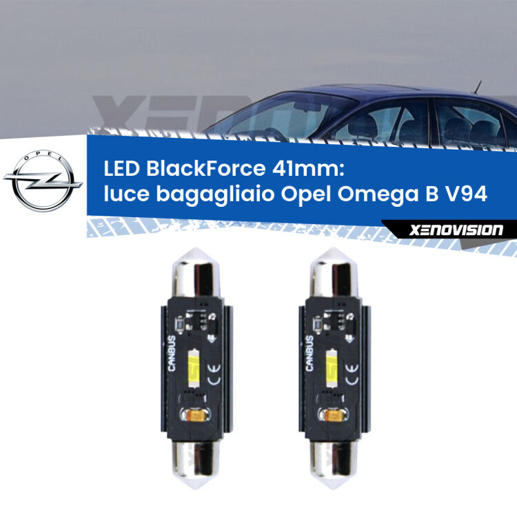 0 Luce Bagagliaio LED per Opel Omega B V94 1994 - 2003: C5W BlackForce 41mm (Coppia) <strong>Luce Bagagliaio LED per Opel Omega B</strong> V94 1994 - 2003. Coppia lampade <strong>C5W</strong> 41mm modello BlackForce canbus.