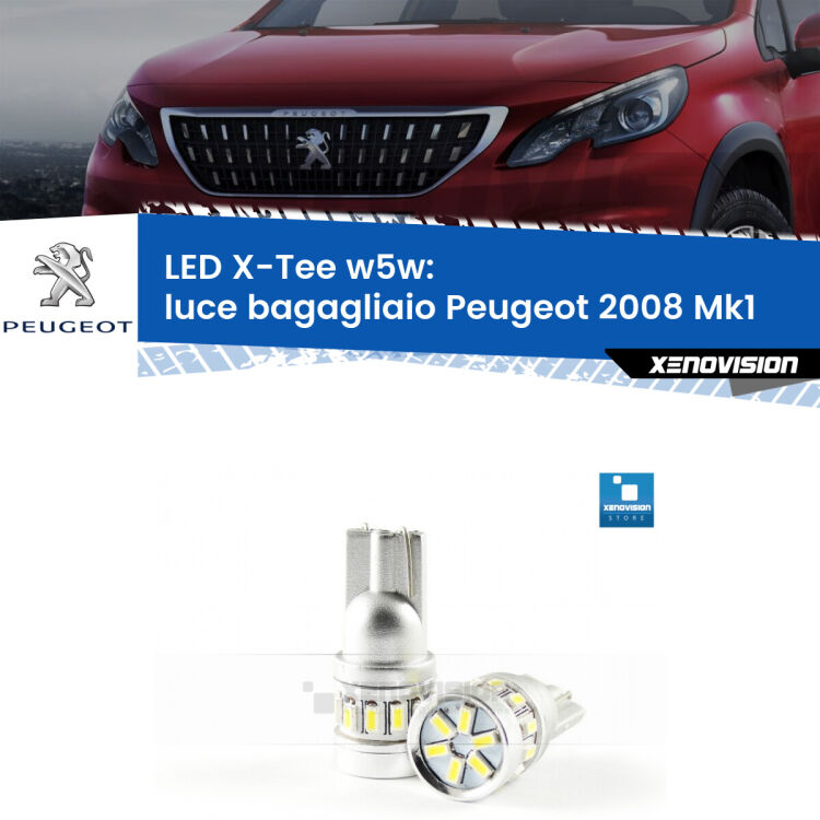 <strong>LED luce bagagliaio per Peugeot 2008</strong> Mk1 2013 - 2018. Lampade <strong>W5W</strong> modello X-Tee Xenovision top di gamma.