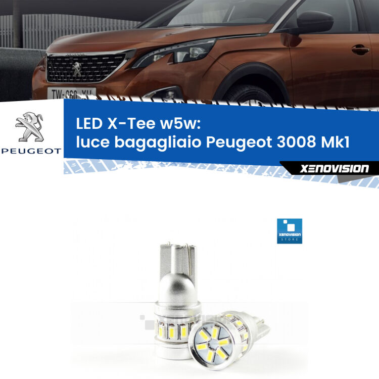 <strong>LED luce bagagliaio per Peugeot 3008</strong> Mk1 2008 - 2015. Lampade <strong>W5W</strong> modello X-Tee Xenovision top di gamma.