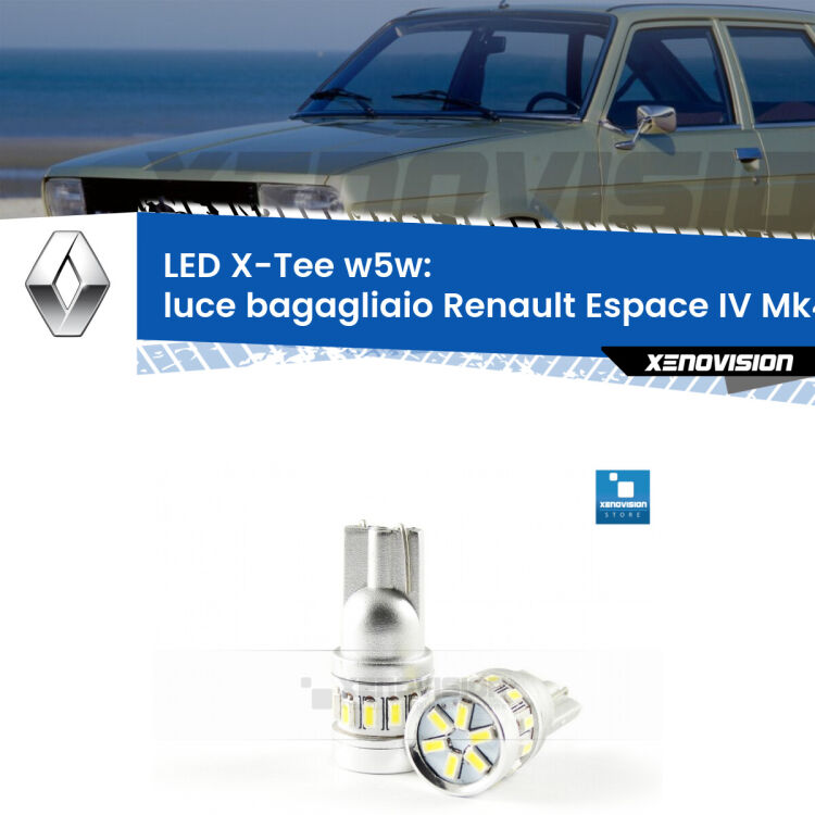 <strong>LED luce bagagliaio per Renault Espace IV</strong> Mk4 2006 - 2015. Lampade <strong>W5W</strong> modello X-Tee Xenovision top di gamma.