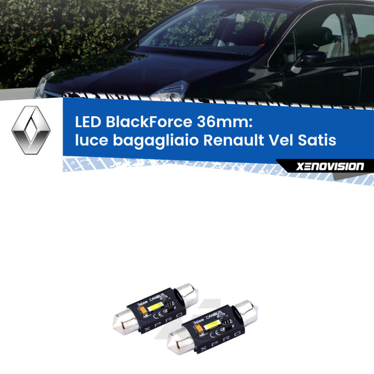<strong>LED luce bagagliaio 36mm per Renault Vel Satis</strong>  2002 - 2010. Coppia lampadine <strong>C5W</strong>modello BlackForce Xenovision.