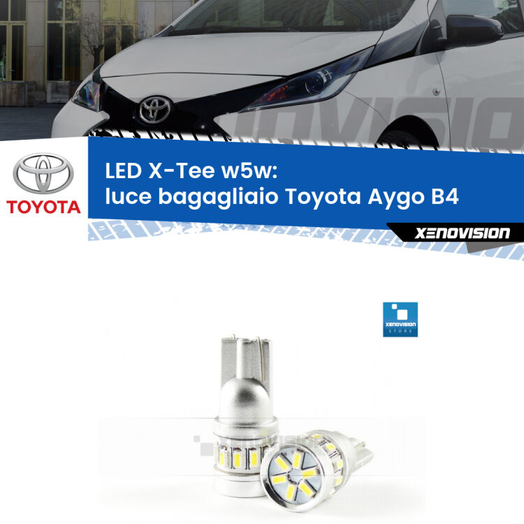 <strong>LED luce bagagliaio per Toyota Aygo</strong> B4 2014 in poi. Lampade <strong>W5W</strong> modello X-Tee Xenovision top di gamma.
