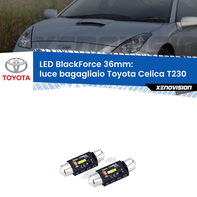 <strong>LED luce bagagliaio 36mm per Toyota Celica</strong> T230 1999 - 2005. Coppia lampadine <strong>C5W</strong>modello BlackForce Xenovision.