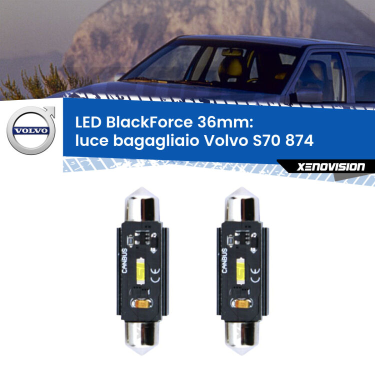 0 Luce Bagagliaio LED per Volvo S70 874 1997 - 2000: C5W BlackForce 36mm (Coppia) <strong>Luce Bagagliaio LED per Volvo S70</strong> 874 1997 - 2000. Coppia lampade <strong>C5W</strong> 36mm modello BlackForce canbus.