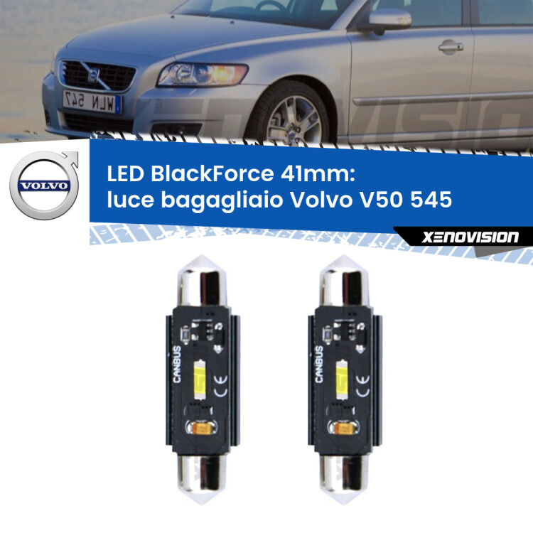 0 Luce Bagagliaio LED per Volvo V50 545 2003 - 2012: C5W BlackForce 41mm (Coppia) <strong>Luce Bagagliaio LED per Volvo V50</strong> 545 2003 - 2012. Coppia lampade <strong>C5W</strong> 41mm modello BlackForce canbus.