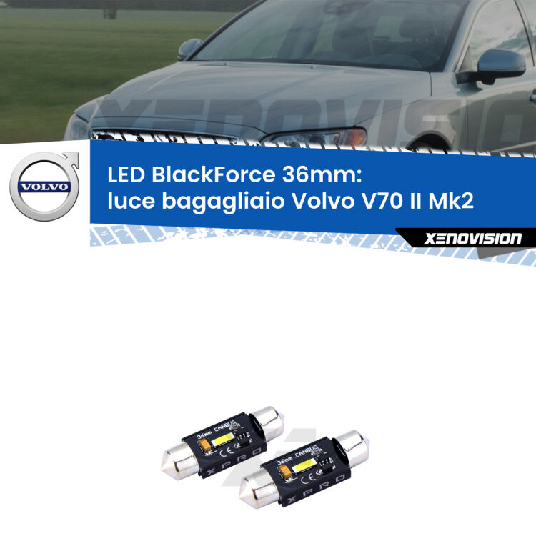 <strong>LED luce bagagliaio 36mm per Volvo V70 II</strong> Mk2 2000 - 2007. Coppia lampadine <strong>C5W</strong>modello BlackForce Xenovision.