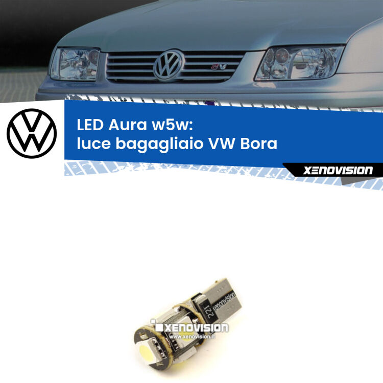 0 Luce Bagagliaio LED per VW Bora Versione 1: Aura w5w <strong>LED luce bagagliaio w5w per VW Bora</strong> Versione 1. Una lampadina <strong>w5w</strong> canbus luce bianca 6000k modello Aura Xenovision.