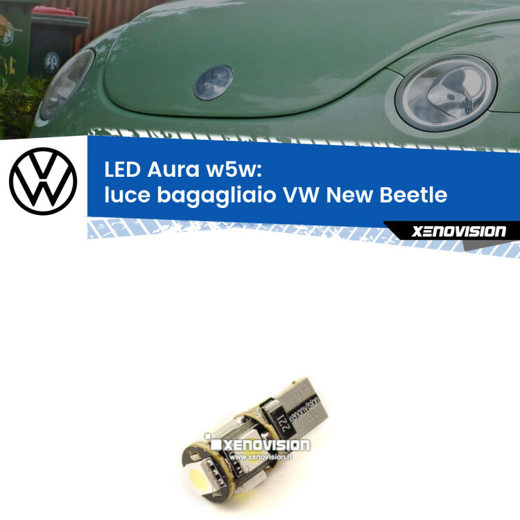 0 Luce Bagagliaio LED per VW New Beetle 1998 - 2010: Aura w5w <strong>LED luce bagagliaio w5w per VW New Beetle</strong> 1998 - 2010. Una lampadina <strong>w5w</strong> canbus luce bianca 6000k modello Aura Xenovision.