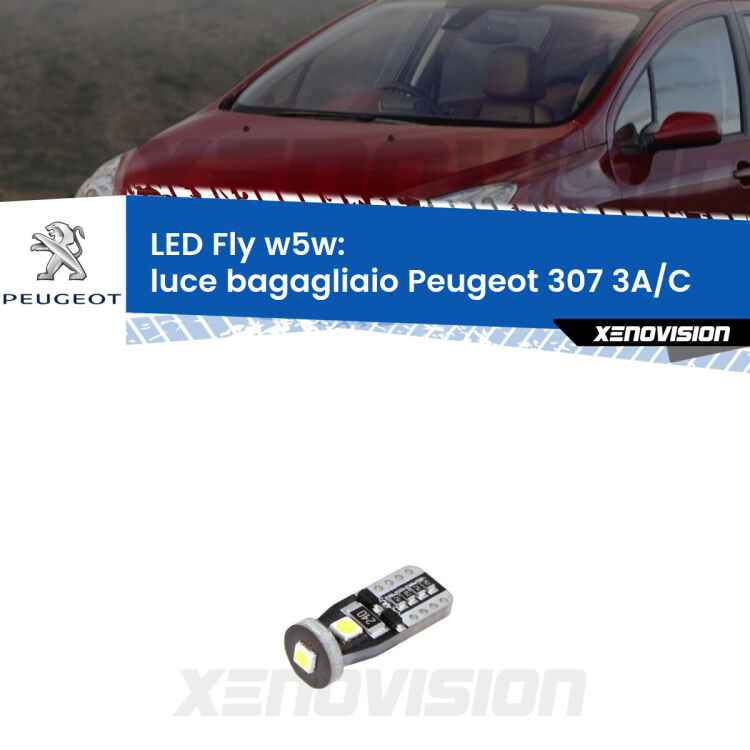 <strong>luce bagagliaio LED per Peugeot 307</strong> 3A/C 2000 - 2009. Coppia lampadine <strong>w5w</strong> Canbus compatte modello Fly Xenovision.