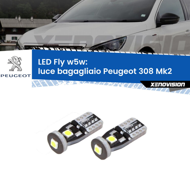 0 Luce Bagagliaio LED Peugeot 308 Mk2 2013 - 2019: W5W Fly <strong>luce bagagliaio LED per Peugeot 308</strong> Mk2 2013 - 2019. Coppia lampadine <strong>w5w</strong> Canbus compatte modello Fly Xenovision.