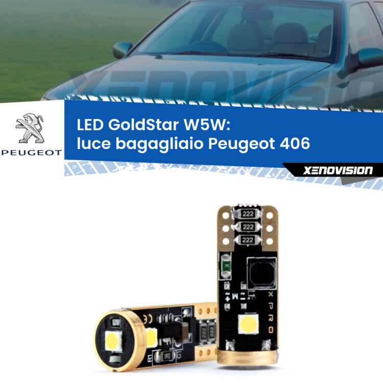 0 Luce Bagagliaio LED Peugeot 406 1995 - 2004: T10 GoldStar <strong>Luce Bagagliaio LED Peugeot 406</strong> 1995 - 2004: ottima luminosità a 360 gradi. Si inseriscono ovunque. Canbus, Top Quality.