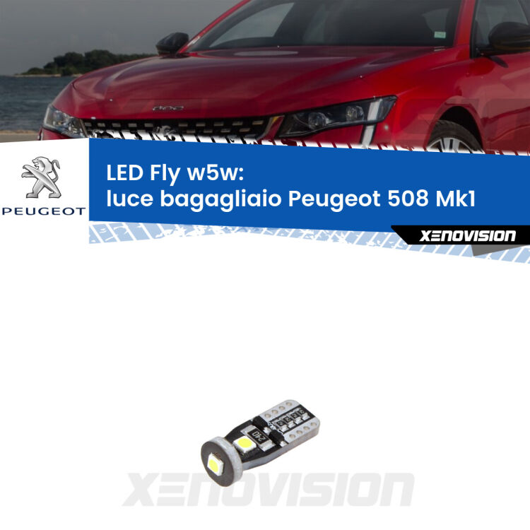 <strong>luce bagagliaio LED per Peugeot 508</strong> Mk1 2010 - 2017. Coppia lampadine <strong>w5w</strong> Canbus compatte modello Fly Xenovision.