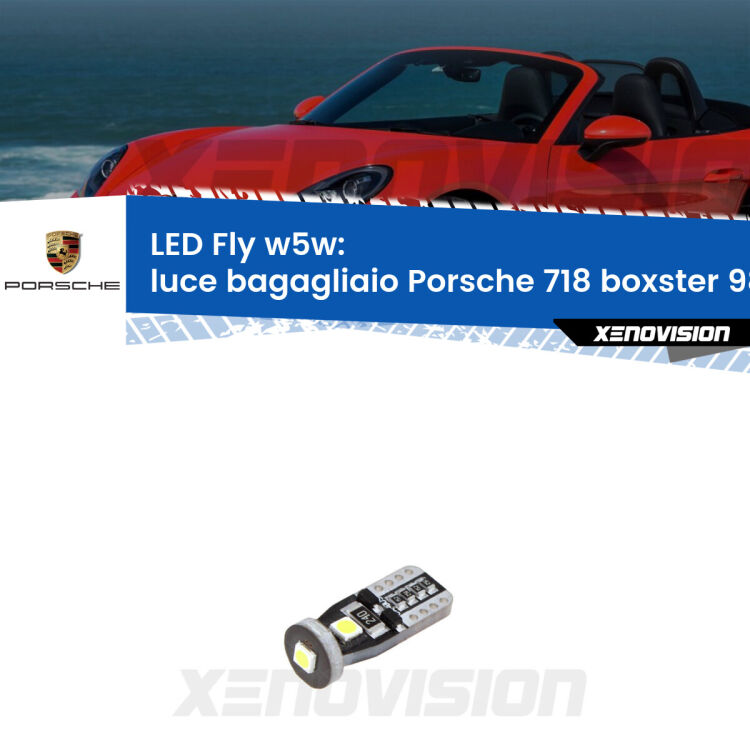 <strong>luce bagagliaio LED per Porsche 718 boxster</strong> 982 2016 in poi. Coppia lampadine <strong>w5w</strong> Canbus compatte modello Fly Xenovision.