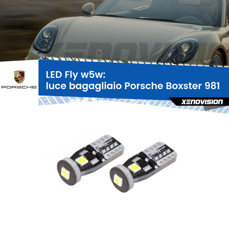 0 Luce Bagagliaio LED Porsche Boxster 981 2012 in poi: W5W Fly <strong>luce bagagliaio LED per Porsche Boxster</strong> 981 2012 in poi. Coppia lampadine <strong>w5w</strong> Canbus compatte modello Fly Xenovision.