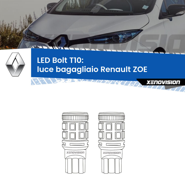 0 Luce Bagagliaio LED Renault ZOE 2012 in poi: T10 Bolt <strong>Luce Bagagliaio LED per Renault ZOE</strong> 2012 in poi. Coppia lampade <strong>T10</strong> modello Bolt canbus.