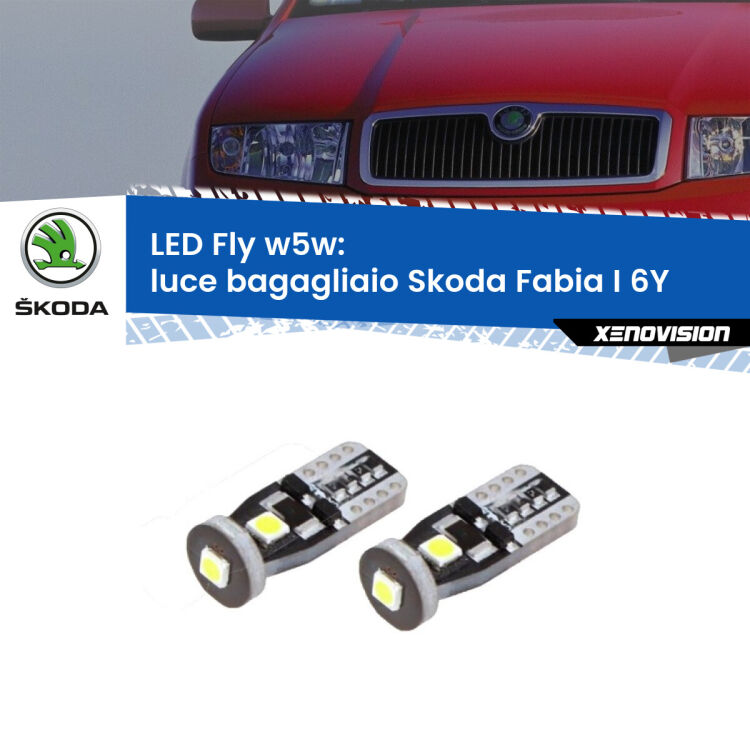 0 Luce Bagagliaio LED Skoda Fabia I 6Y 2006 - 2006: W5W Fly <strong>luce bagagliaio LED per Skoda Fabia I</strong> 6Y 2006 - 2006. Coppia lampadine <strong>w5w</strong> Canbus compatte modello Fly Xenovision.