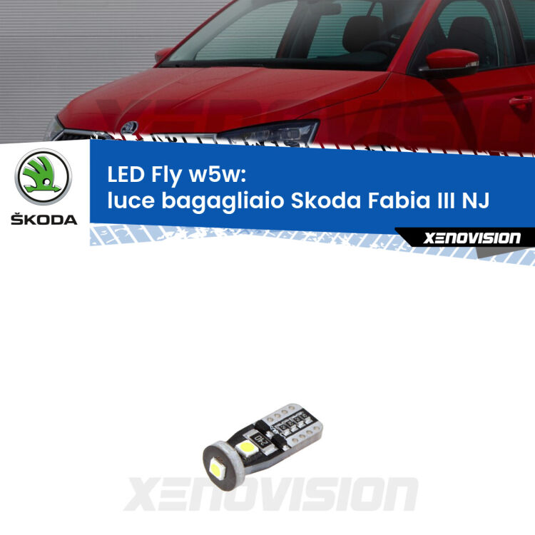 <strong>luce bagagliaio LED per Skoda Fabia III</strong> NJ 2014 in poi. Coppia lampadine <strong>w5w</strong> Canbus compatte modello Fly Xenovision.