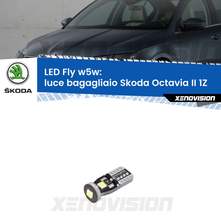 <strong>luce bagagliaio LED per Skoda Octavia II</strong> 1Z 2004 - 2013. Coppia lampadine <strong>w5w</strong> Canbus compatte modello Fly Xenovision.