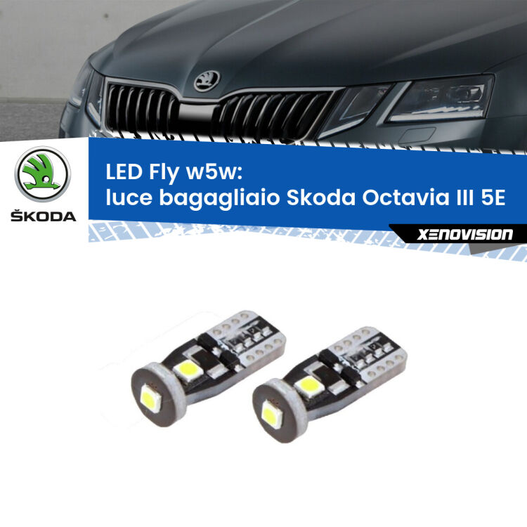 0 Luce Bagagliaio LED Skoda Octavia III 5E 2012 - 2018: W5W Fly <strong>luce bagagliaio LED per Skoda Octavia III</strong> 5E 2012 - 2018. Coppia lampadine <strong>w5w</strong> Canbus compatte modello Fly Xenovision.
