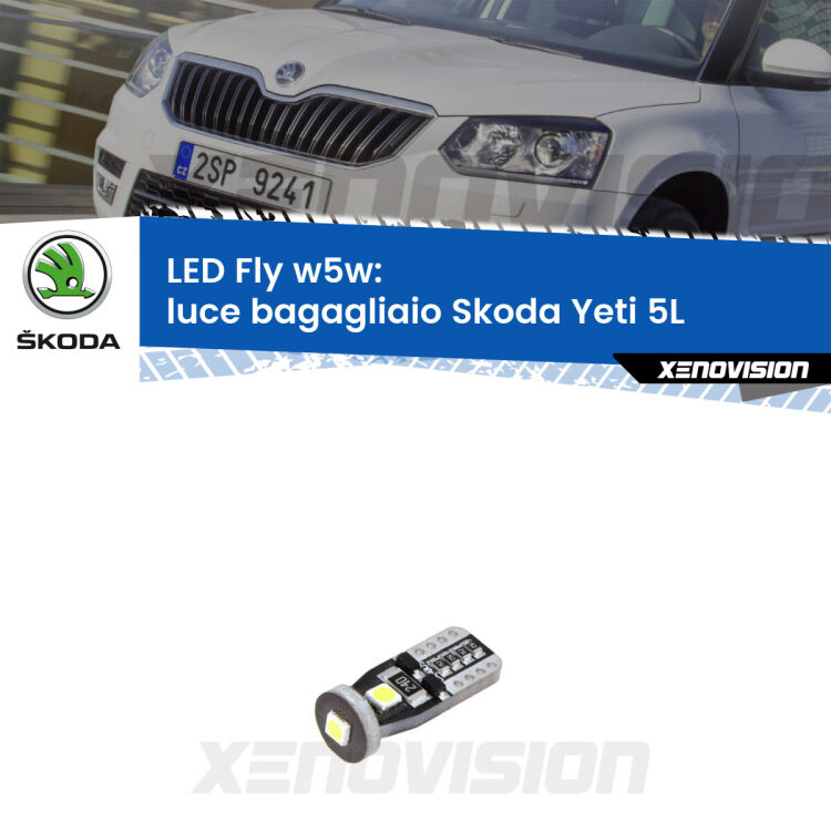 <strong>luce bagagliaio LED per Skoda Yeti</strong> 5L 2009 - 2017. Coppia lampadine <strong>w5w</strong> Canbus compatte modello Fly Xenovision.