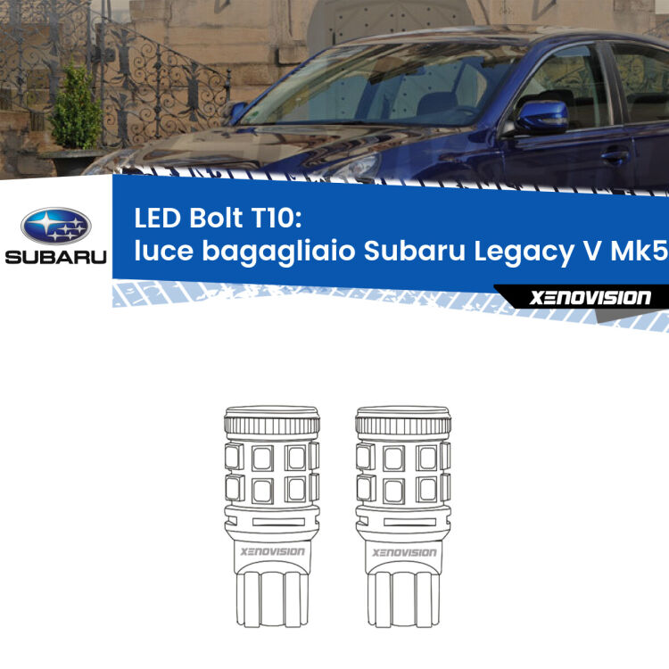 0 Luce Bagagliaio LED Subaru Legacy V Mk5 2009 - 2013: T10 Bolt <strong>Luce Bagagliaio LED per Subaru Legacy V</strong> Mk5 2009 - 2013. Coppia lampade <strong>T10</strong> modello Bolt canbus.