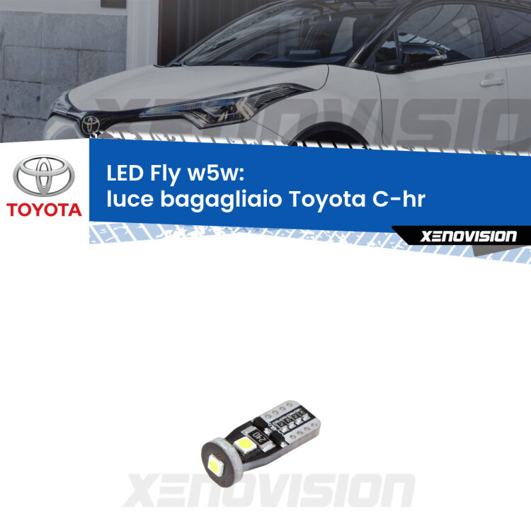 <strong>luce bagagliaio LED per Toyota C-hr</strong>  2016 in poi. Coppia lampadine <strong>w5w</strong> Canbus compatte modello Fly Xenovision.