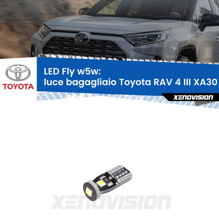 <strong>luce bagagliaio LED per Toyota RAV 4 III</strong> XA30 2005 - 2014. Coppia lampadine <strong>w5w</strong> Canbus compatte modello Fly Xenovision.