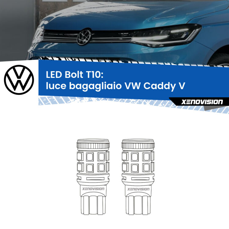 0 Luce Bagagliaio LED VW Caddy V 2021 in poi: T10 Bolt <strong>Luce Bagagliaio LED per VW Caddy V</strong> 2021 in poi. Coppia lampade <strong>T10</strong> modello Bolt canbus.