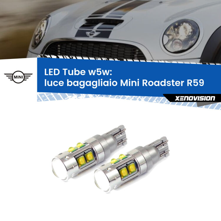 0 Luce Bagagliaio LED W5W Mini Roadster R59 2012 - 2015 W5W Tube <strong>Luce Bagagliaio LED 6000k per Mini Roadster</strong> R59 2012 - 2015. Lampadine <strong>W5W</strong> canbus modello Tube, luce bianco lunare, lunga durata e compatibilità.