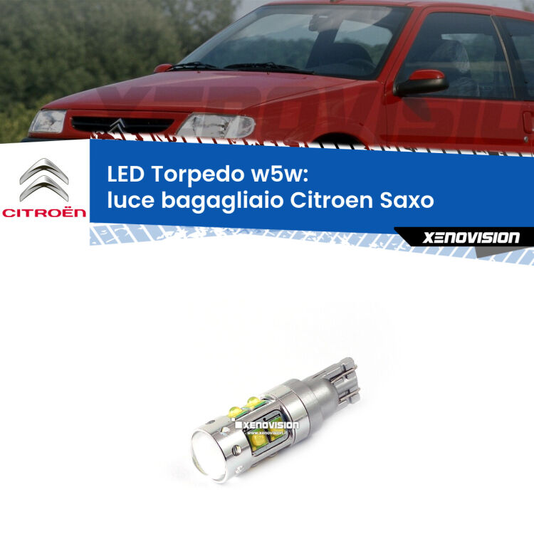 <strong>Luce Bagagliaio LED 6000k per Citroen Saxo</strong>  1996 - 2004. Lampadine <strong>W5W</strong> canbus modello Torpedo.