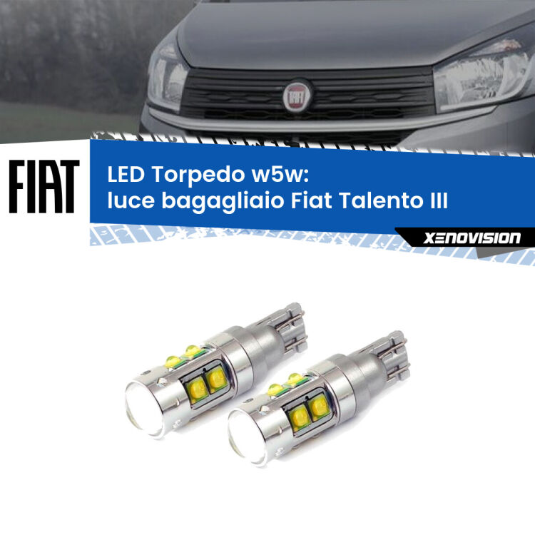 0 Luce Bagagliaio LED W5W Fiat Talento III 2016 - 2020 W5W Tube <strong>Luce Bagagliaio LED 6000k per Fiat Talento</strong> III 2016 - 2020. Lampadine <strong>W5W</strong> canbus modello Tube, luce bianco lunare, lunga durata e compatibilità.