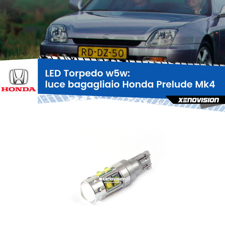 <strong>Luce Bagagliaio LED 6000k per Honda Prelude</strong> Mk4 1992 - 1996. Lampadine <strong>W5W</strong> canbus modello Torpedo.