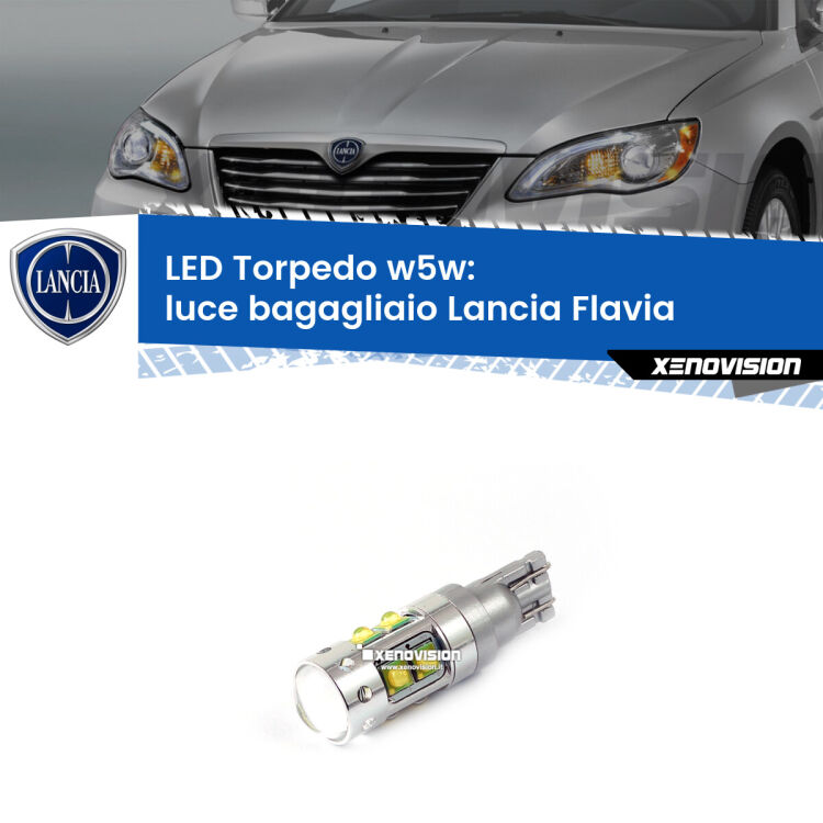 <strong>Luce Bagagliaio LED 6000k per Lancia Flavia</strong>  2012 - 2014. Lampadine <strong>W5W</strong> canbus modello Torpedo.