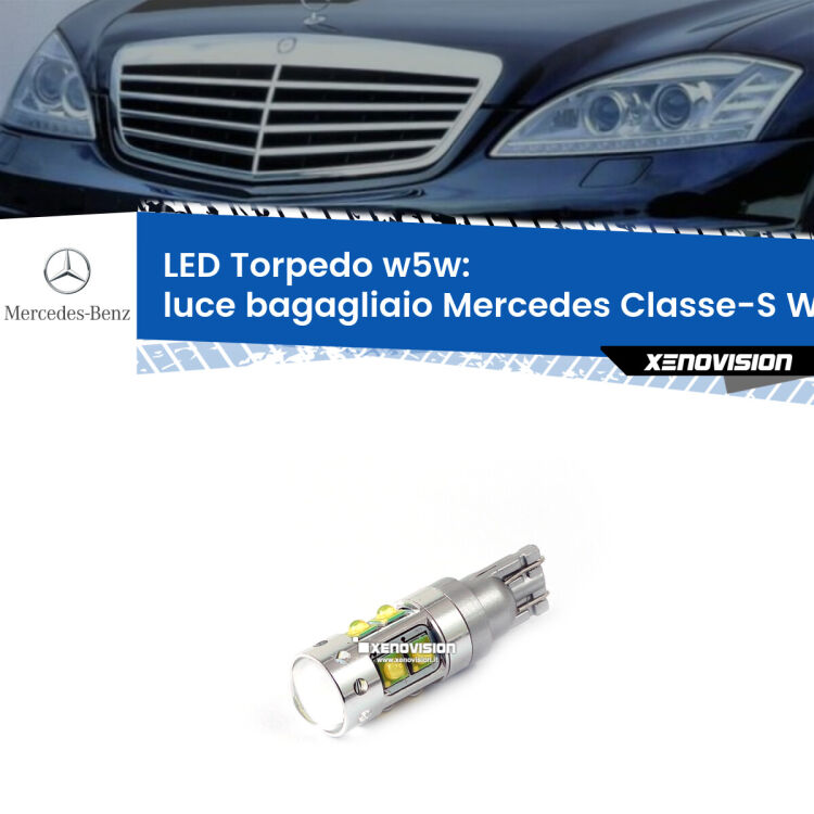 <strong>Luce Bagagliaio LED 6000k per Mercedes Classe-S</strong> W221 2005 - 2013. Lampadine <strong>W5W</strong> canbus modello Torpedo.