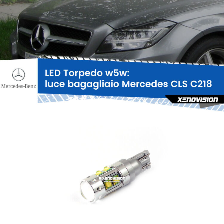 <strong>Luce Bagagliaio LED 6000k per Mercedes CLS</strong> C218 2011 - 2017. Lampadine <strong>W5W</strong> canbus modello Torpedo.