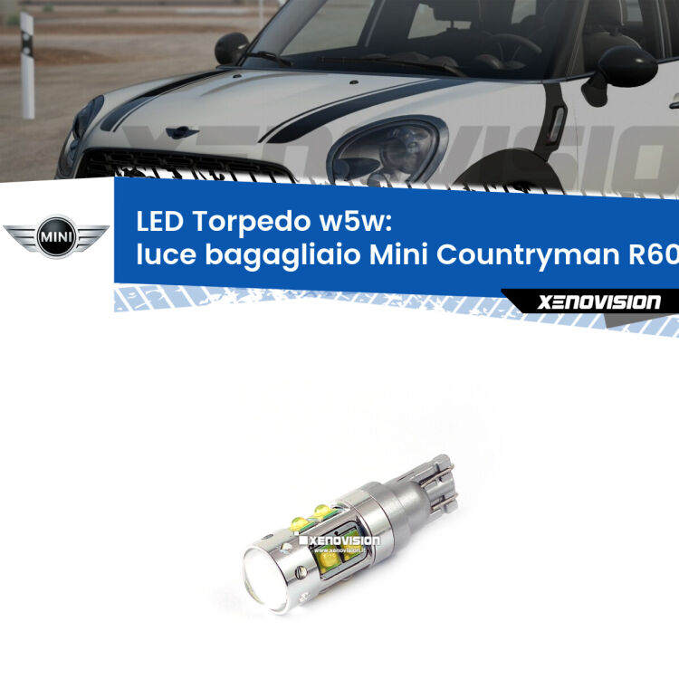 <strong>Luce Bagagliaio LED 6000k per Mini Countryman</strong> R60 2010 - 2016. Lampadine <strong>W5W</strong> canbus modello Torpedo.