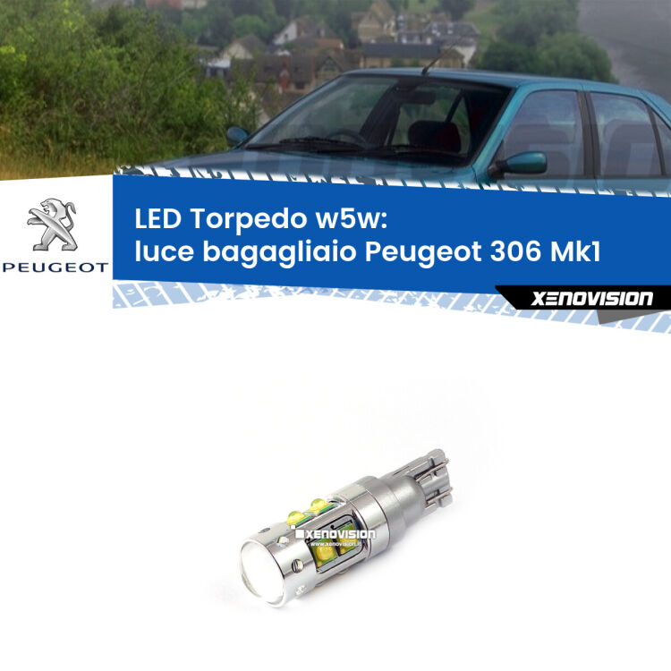 <strong>Luce Bagagliaio LED 6000k per Peugeot 306</strong> Mk1 1993 - 2001. Lampadine <strong>W5W</strong> canbus modello Torpedo.