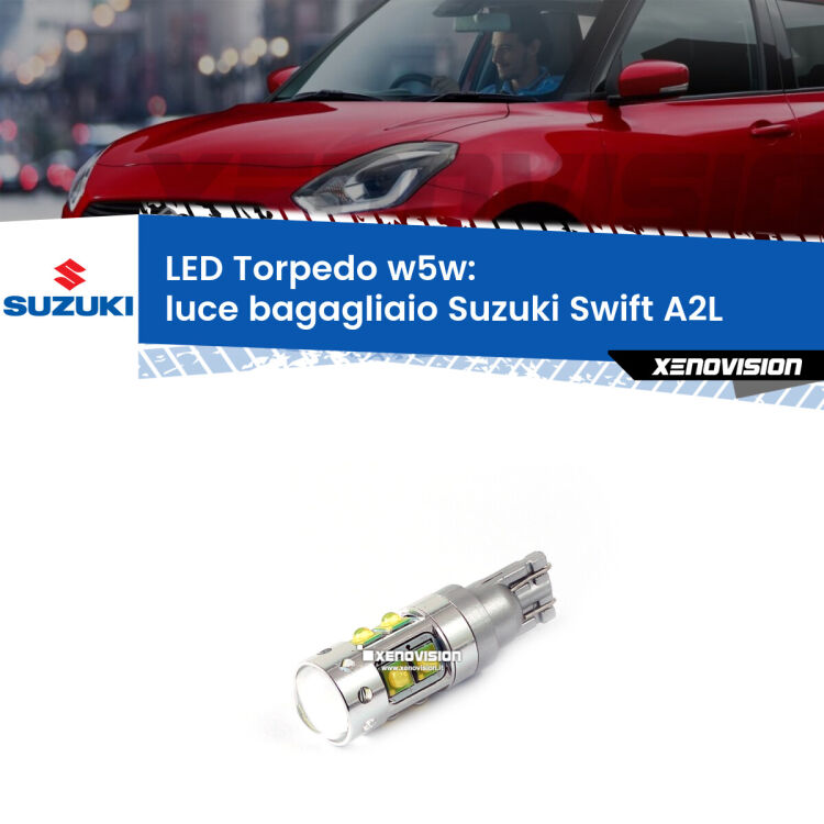<strong>Luce Bagagliaio LED 6000k per Suzuki Swift</strong> A2L 2017 in poi. Lampadine <strong>W5W</strong> canbus modello Torpedo.