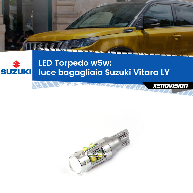 <strong>Luce Bagagliaio LED 6000k per Suzuki Vitara</strong> LY 2015 in poi. Lampadine <strong>W5W</strong> canbus modello Torpedo.