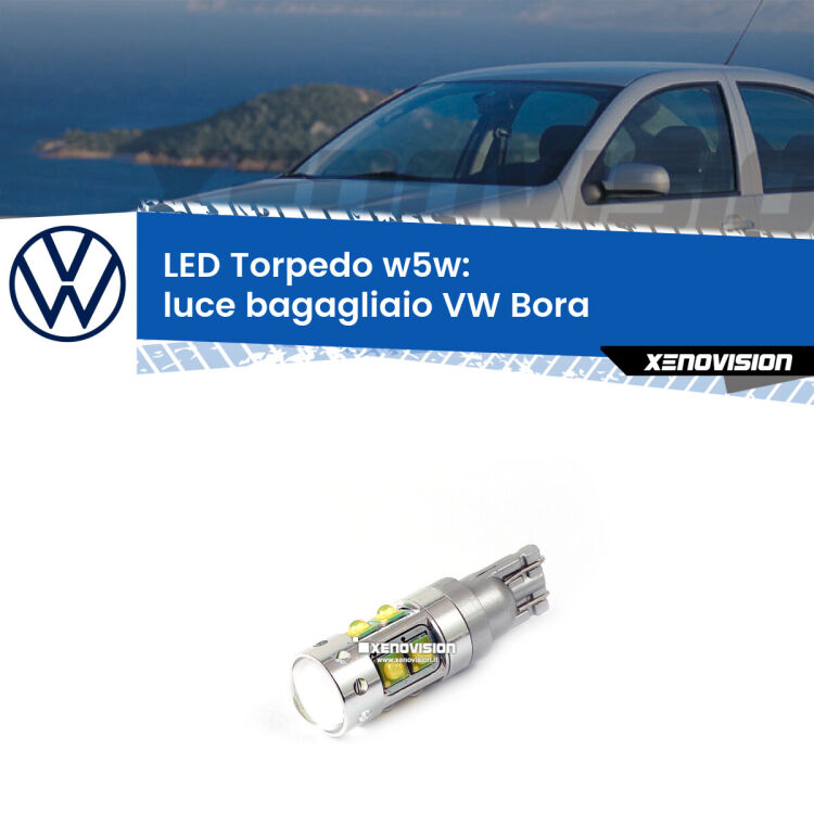 <strong>Luce Bagagliaio LED 6000k per VW Bora</strong>  Versione 1. Lampadine <strong>W5W</strong> canbus modello Torpedo.